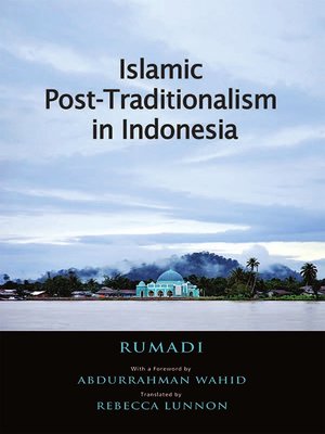 cover image of Islamic Post-traditionalism in Indonesia